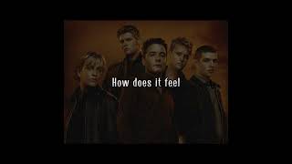 Westlife - How does it feel (Lyrics)