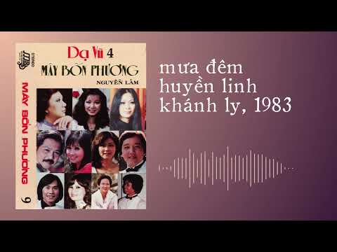 [Tango] Khánh Ly hát Mưa Đêm (Huyền Linh) (1983) | Mây Bốn Phương 9