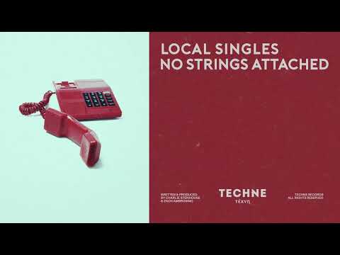 Local Singles - No Strings Attached (Techne040)