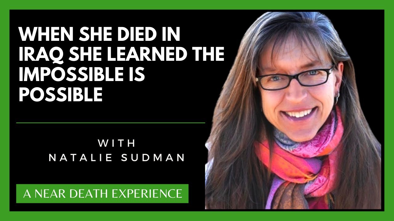 THREE WORLDS BEYOND: Natalie Sudman’s Astonishing NDE Story!