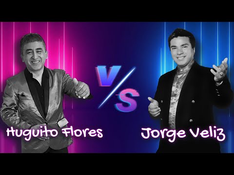 Huguito Flores vs Jorge Veliz │ Cumbias y Guarachas Enganchadas Santiagueñas (2023)