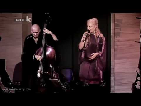 Cæcilie Norby - Cuban Cigars (Live)