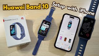 How to Pair & Setup Huawei Band 10 with iPhone - Huawei Health App
