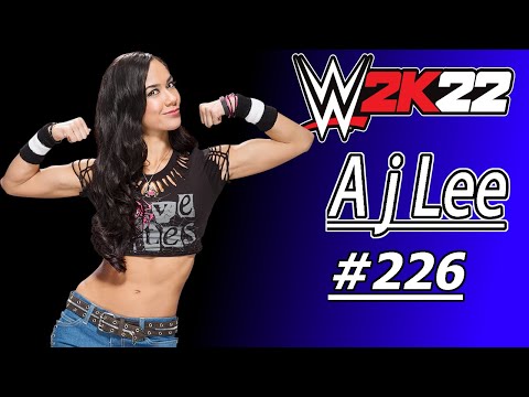ONE LAST TIME ‼ | WWE 2K22 A J LEE STORY
