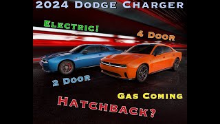 2024 Dodge Charger - All the Details on EV, Gas, 2-Door, 4-Door, and More!