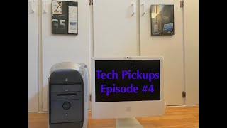 Tech Pickups Episode #4