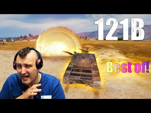 Best of 121B — Gameplay from Twitch! | World of Tanks
