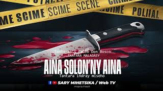 Download lagu Tantara Malagasy - AINA SOLON'NY AINA (Tantaran'i Radio Don Bosco) Tantara Indray Miseho mp3