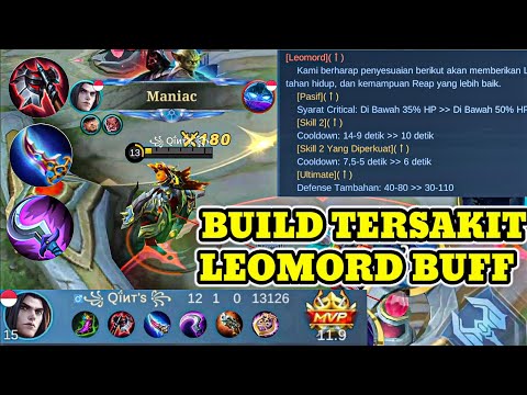 LEOMORD DI BUFF = MANIAC PUN KUDAPAT | BUILD TERSAKIT SETELAH DI BUFF!!!