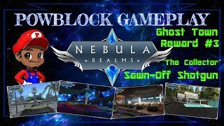 Nebula Realms Gameplay pt134 - Sawed-Off Shotgun! Final Reward Thoughts (The Collector)
