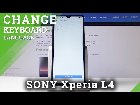 How to Change Keyboard Language in SONY Xperia L4 – Find Keyboard Dictionary