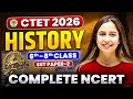 Complete History Marathon NCERT 6th 8th Sst Paper 2 Ctet2025 Ctetsst Kvs Dsssb