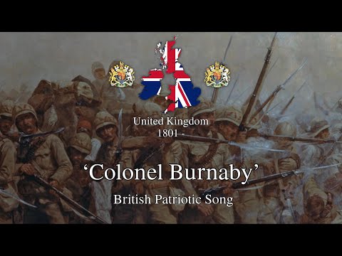 ‘Colonel Burnaby’ - British Patriotic Song