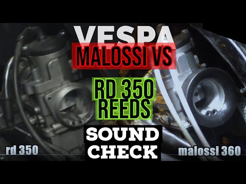 vespa MALOSSI 360 vs RD350 reeds SOUNDcheck | really BAD malossi NOISE | FMP - SolidPASSion |