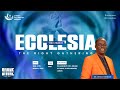 ECCLESIA  - THE CHURCH | THE RIGHT GATHERING - Pst Amos Obidare