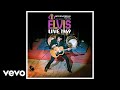 Elvis Presley - Suspicious Minds (Live in Las Vegas - Official Audio)
