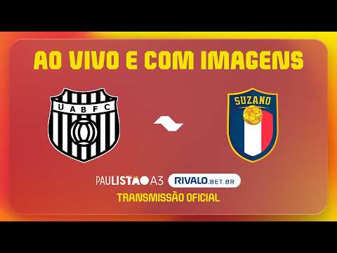 JOGO COMPLETO: UNIÃO BARBARENSE X SUZANO | RODADA 11 | PAULISTÃO A3 RIVALO 2026