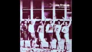 Pia Fraus - No Need for Sanity