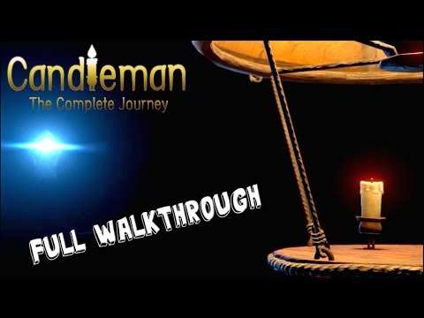 Candleman The Complete Journey * FULL GAME WALKTHROUGH GAMEPLAY
