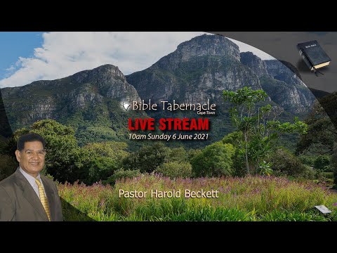 2021-0606AM - Pastor Harold Beckett - The Spirit Of Truth