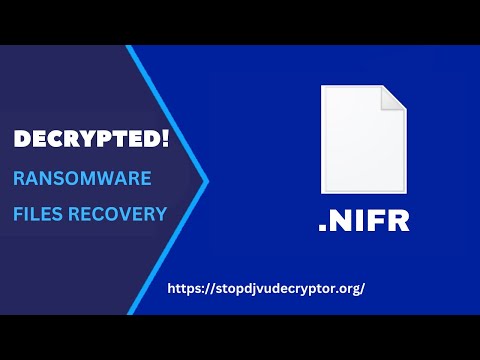 Decrypt Files Encrypted by NIFR Ransomware Virus | NIFR Files Recovery and Virus Removal #ransomware