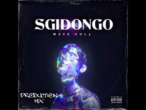 SGIDONGO WAVE VOL 4 | MARCH 2025 | 100% PRODUCTION MIX | Dj Micsir ●
