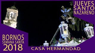 Jueves Santo 2018. Casa Hermandad.