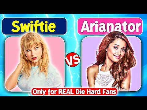 Swiftie VS Arianator | Which Fan Are you? | ⚠ Ultimate Fan Battle Challenge