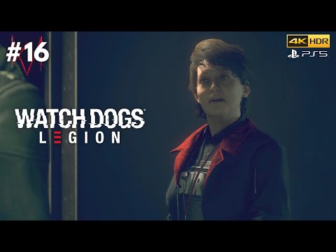 Watch Dogs: Legion PS5™ Walkthrough Gameplay - Part 16 (No Commentary)