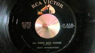 Jimmy Witherspoon - All Right Miss Moore - RCA VICTOR