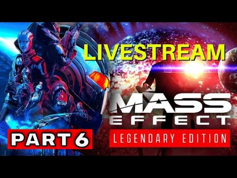 MASS EFFECT LEGENDARY EDITION PS5 Walkthrough Gameplay Part 6 - (FULL GAME) Road To 1K