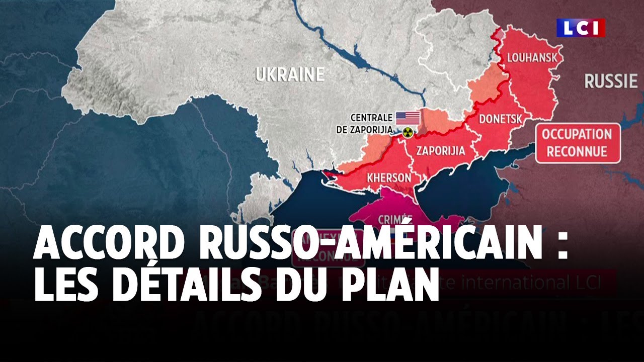 Accord russo-américain : les détails du plan｜LCI
