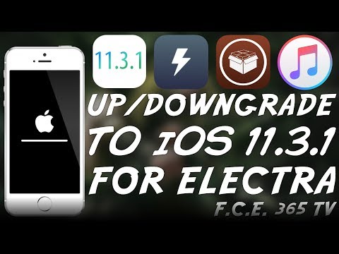 How To Downgrade / Upgrade to iOS 11.3.1 For ELECTRA JAILBREAK (No Data Loss Tutorial)