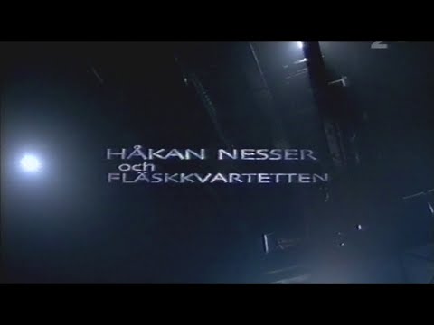 Under Orions Bälte - Håkan Nesser & Fläskkvartetten (SVT 2004-11-21)
