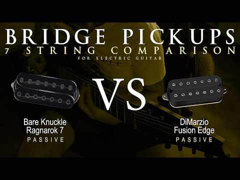 Bare Knuckle RAGNAROK 7 vs DiMarzio FUSION EDGE 7 - 7 String Bridge Guitar Pickup Comparison Demo