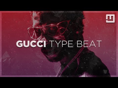 [FREE DL] Gucci Mane Type Beat 