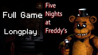 Five Nights at Freddy's - Longplay Full Game Walkthrough (No Commentary)