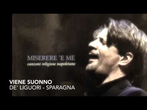 Viene suonno - Gianni Aversano & Napolincanto - Miserere 'e me