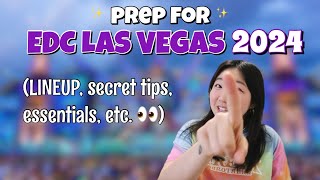 prep for EDC LAS VEGAS 2024 (lineup, parking, shuttle, secret tips 👀)