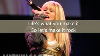 Life&#39;s What You Make It - Hannah Montana / Miley Cyrus (Lyrics) (HD)