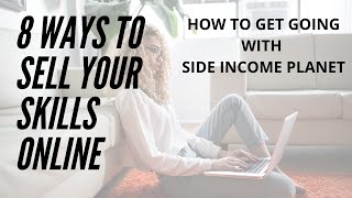 8 ways to sell your skills online | Promote yourself online | Promote your skills | Skills Leverage