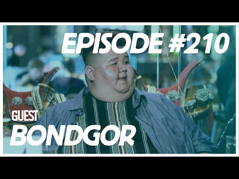 [VLOG] Baji & Yalalt - Episode 210 w/Noyon Bondgor