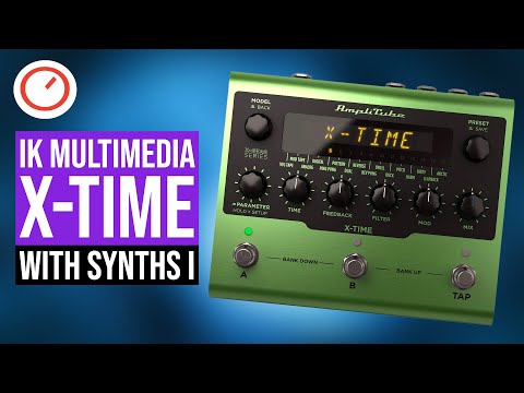IK Multimedia X-TIME Stereo Delay Pedal Sound Demo With Synthesizers