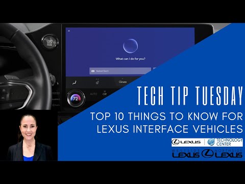 Tech Tip Tuesday - Top 10 Things to Know for Lexus Interface Vehicles