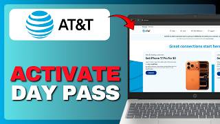 How to Activate AT&T International Day Pass (Full Guide) 2026!