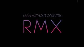 Hannah cohen sunrise MWC remix/man without country/
