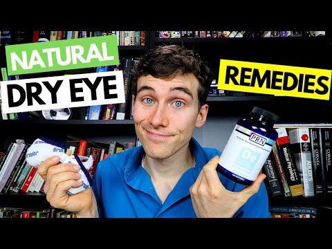 Dry Eyes Natural Remedies - Dry Eye Home Remedy