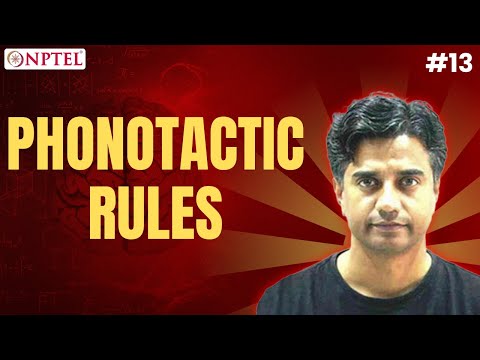 #13 Phonotactic Rules & Word Formation | Basics of Language Science