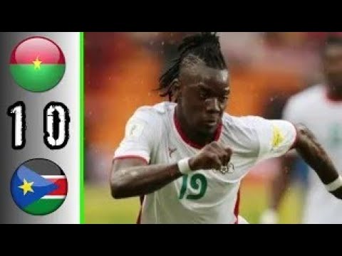 Burkina Faso 1-0 South Sudan 49' Minutes Bertrand Traoré