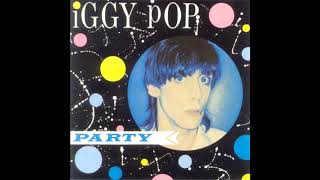 Iggy Pop - Party (1981) FULL ALBUM